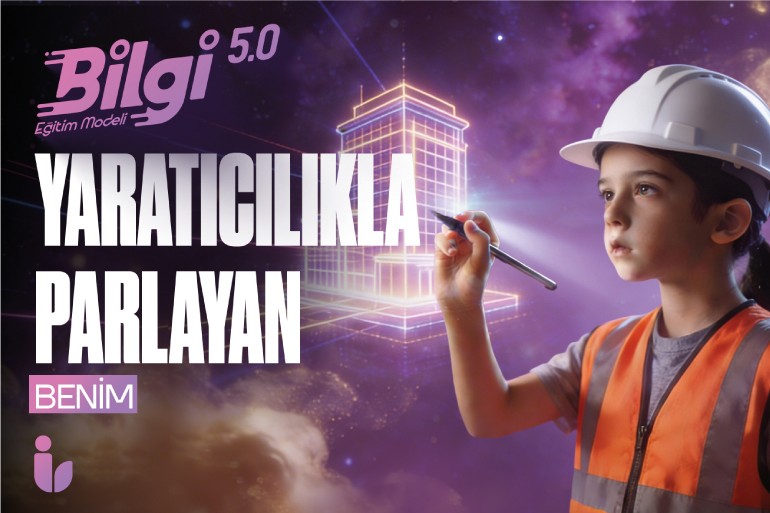 Bilgi Eğitim Modeli 5.0 kapsamında baretli ve yelekli bir çocuk mimar/mühendis, ışıklı bir stylus kalemle 3D hologramlı bina projesi çiziyor. Arka planda uzay teması ve büyük puntolarla 'Yaratıcılıkla Parlayan Benim' yazısı yer alıyor.
